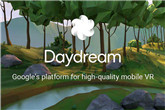 谷歌VR平台Daydream公布 基于安卓系统轻松玩转VR
