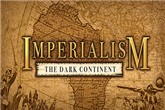 每日新游预告 《帝国主义：黑暗大陆》来到维多利亚时代征服非洲