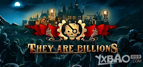 《They Are Billions》汉化版下载发布 为仅存的4612人奋斗