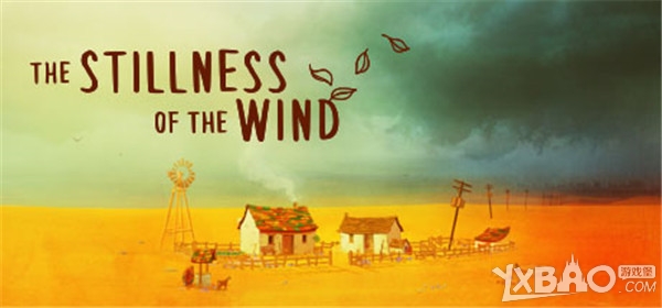 每日新游预告《The Stillness of the Wind》使人值得反思的游戏