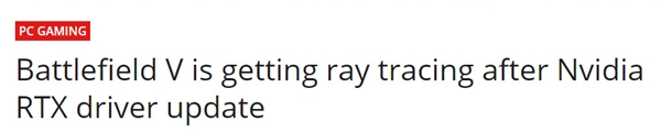 RTX显卡不再积灰 英伟达表示《战地5》将率先解锁光线追踪技术